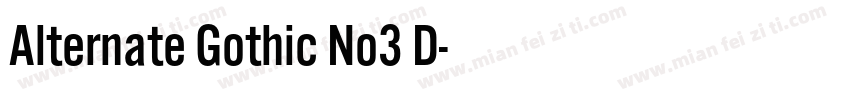 Alternate Gothic No3 D字体转换
